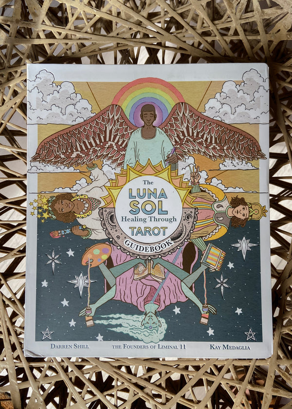 Luna Sol: Healing through Tarot Guidebook