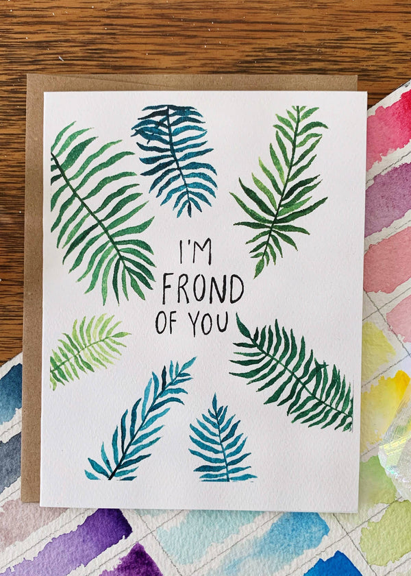 Frond of You Greeting Card