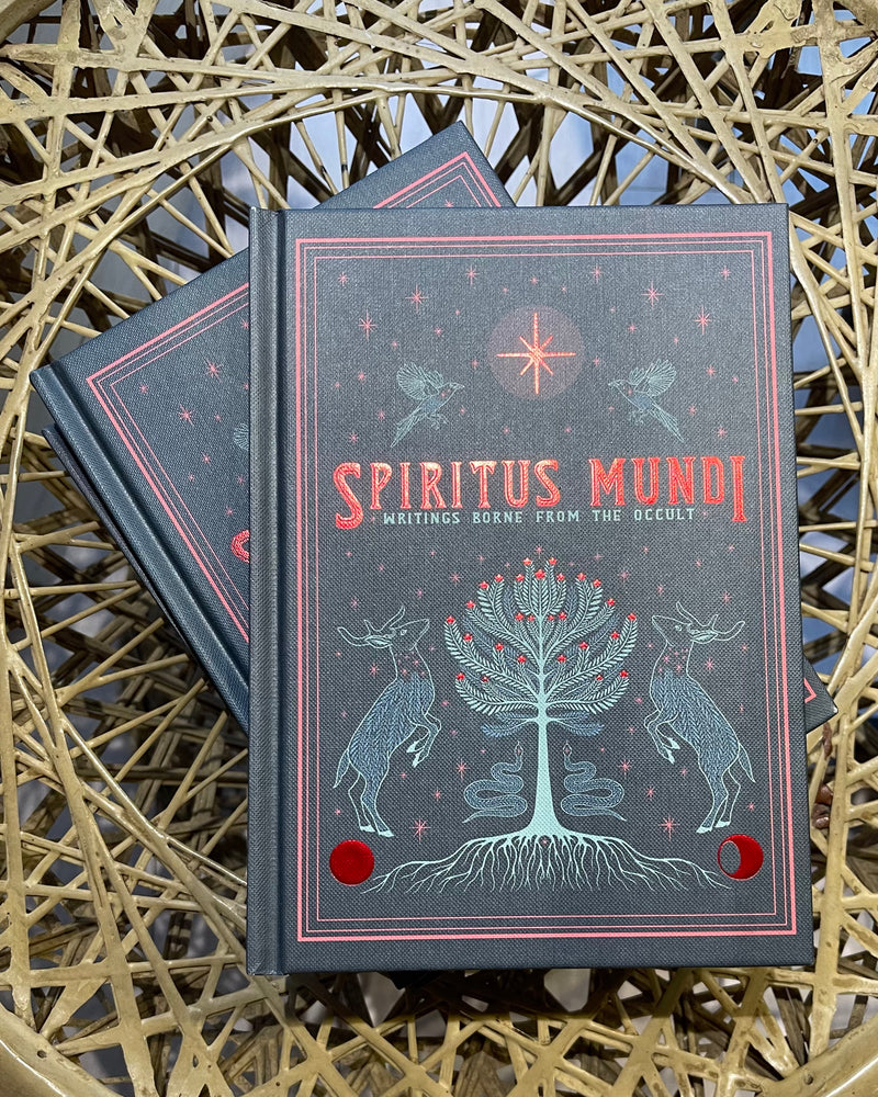 Spiritus Mundi: Writings Born from the Occult